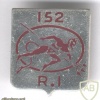 FRANCE 152nd Infantry Regiment pocket badge