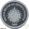 BRAZIL Military Police - Federal District patch, rubber, velcro
