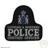 Scotland - Lothian and Borders Police Custody Officer arm patch img37365