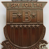 US - Department of Justice - I Spy for the FBI Pin